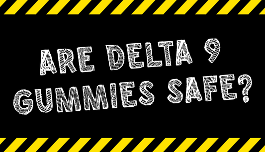 are delta 9 gummies safe bulk gummies on injoy extracts