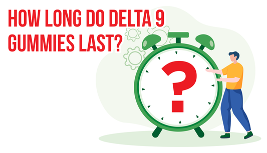 how long does delta 9 last injoy extracts