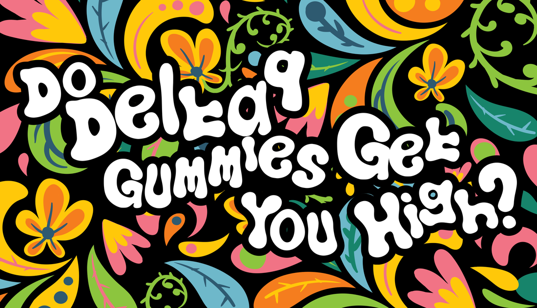 do delta 9 gummies get you high injoy extracts