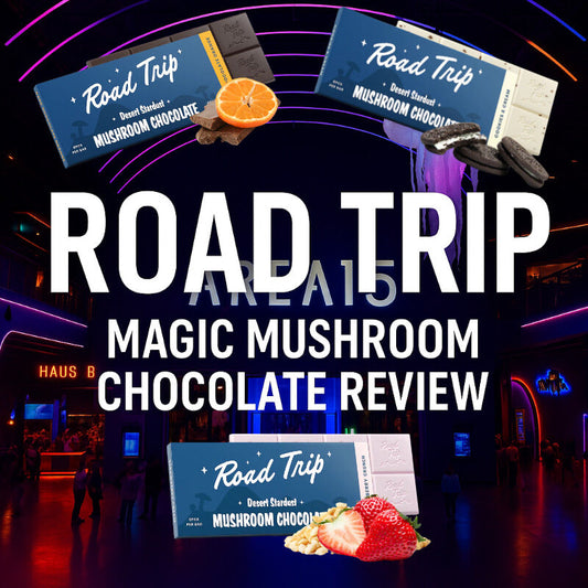 Road trip magic mushroom chocolate review at Area 15 in las Vegas, Nevada. 